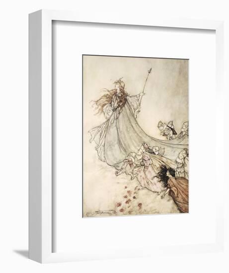 ..Fairies Away! We Shall Chide Downright, If I Longer Stay-Arthur Rackham-Framed Premium Giclee Print