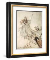 ..Fairies Away! We Shall Chide Downright, If I Longer Stay-Arthur Rackham-Framed Giclee Print