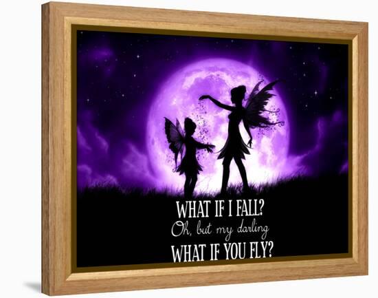 Fairy Sisters What If I Fall What If You Fly-Julie Fain-Framed Stretched Canvas