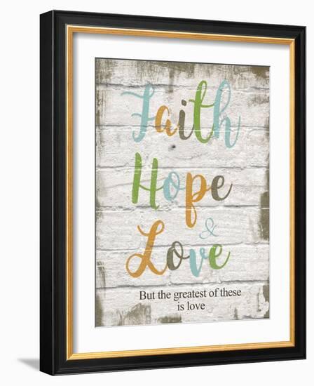 Faith Hope Love-Taylor Greene-Framed Art Print