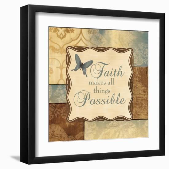 Faith Makes All Things Possible-Piper Ballantyne-Framed Art Print