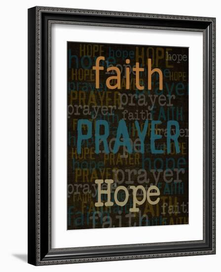 Faith Prayer Hope-Taylor Greene-Framed Art Print