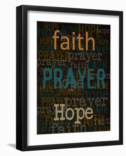 Faith Prayer Hope-Taylor Greene-Framed Art Print