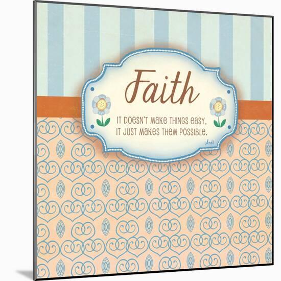 Faith-Andi Metz-Mounted Art Print