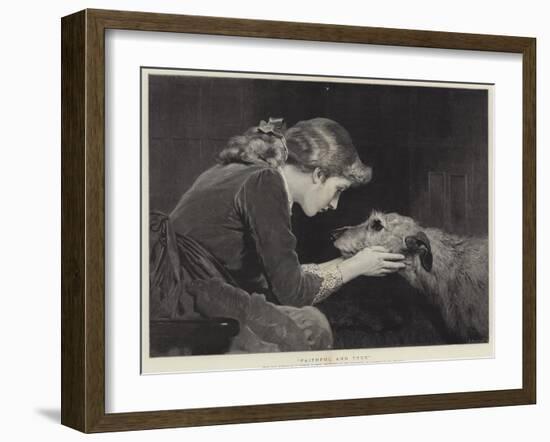 Faithful and True-Charles Burton Barber-Framed Giclee Print