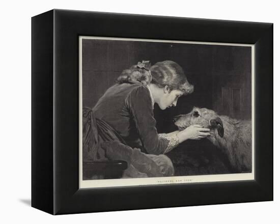 Faithful and True-Charles Burton Barber-Framed Premier Image Canvas