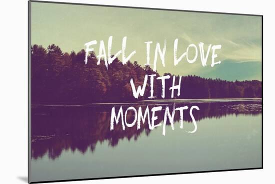 Fall in Love with Moments-Vintage Skies-Mounted Giclee Print