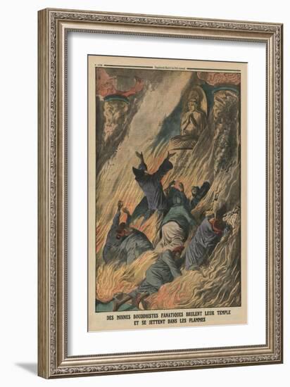Fanatic Buddhist Monks Set their Temple on Fire and Throw Themselves into the Flames-French-Framed Giclee Print