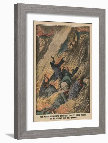 Fanatic Buddhist Monks Set their Temple on Fire and Throw Themselves into the Flames-French-Framed Giclee Print