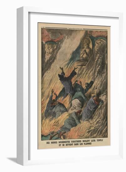 Fanatic Buddhist Monks Set their Temple on Fire and Throw Themselves into the Flames-French-Framed Giclee Print