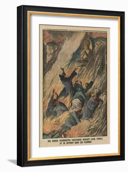 Fanatic Buddhist Monks Set their Temple on Fire and Throw Themselves into the Flames-French-Framed Giclee Print