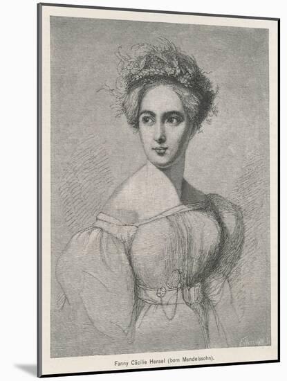 Fanny Caecilie Mendelssohn Sister of Felix Mendelssohn and a Composer in Her Own Right-Fillebrown-Mounted Art Print