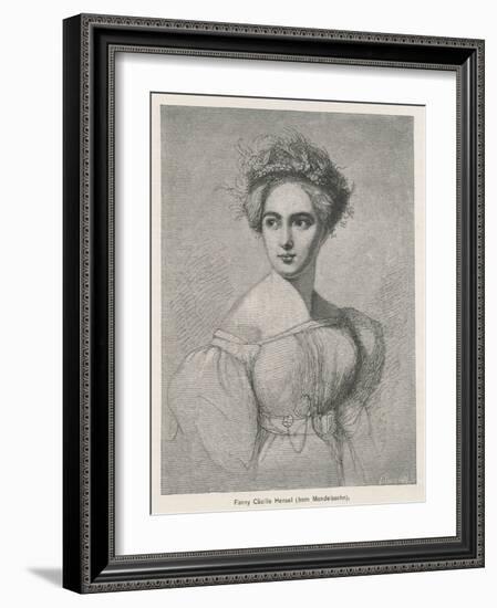 Fanny Caecilie Mendelssohn Sister of Felix Mendelssohn and a Composer in Her Own Right-Fillebrown-Framed Art Print