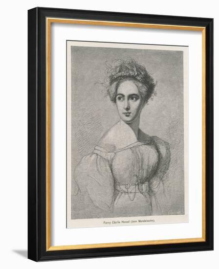 Fanny Caecilie Mendelssohn Sister of Felix Mendelssohn and a Composer in Her Own Right-Fillebrown-Framed Art Print