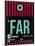 FAR Fargo Luggage Tag I-NaxArt-Mounted Art Print