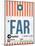 FAR Fargo Luggage Tag II-NaxArt-Mounted Art Print