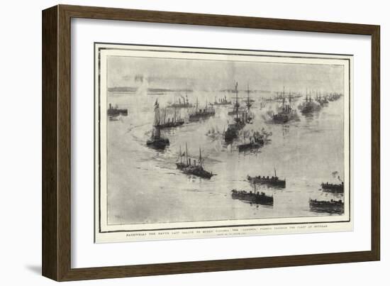 Farewell! the Navy's Last Salute to Queen Victoria-William Lionel Wyllie-Framed Giclee Print