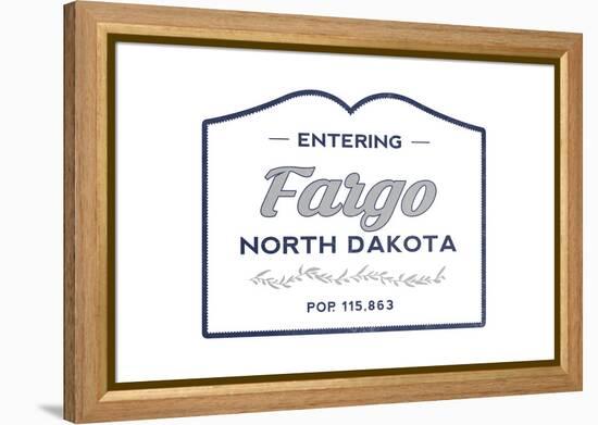 Fargo, North Dakota - Now Entering (Blue)-Lantern Press-Framed Stretched Canvas