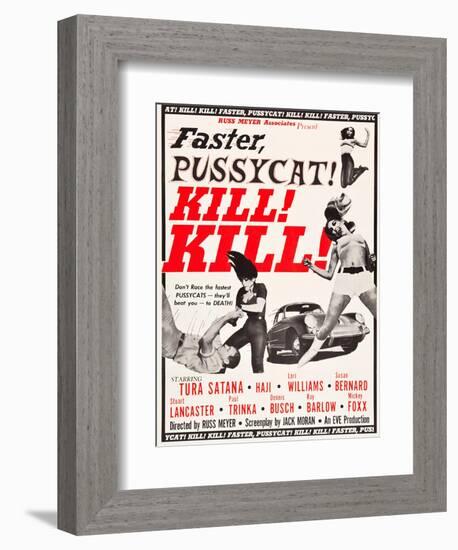 Faster, Pussycat! Kill! Kill!, Paul Trinka, Tura Satana, Lori Williams, Haji, 1965-null-Framed Premium Giclee Print