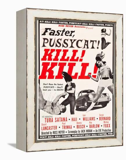 Faster, Pussycat! Kill! Kill!, Paul Trinka, Tura Satana, Lori Williams, Haji, 1965-null-Framed Stretched Canvas