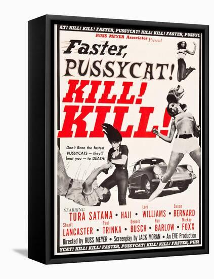 Faster, Pussycat! Kill! Kill!, Paul Trinka, Tura Satana, Lori Williams, Haji, 1965-null-Framed Stretched Canvas