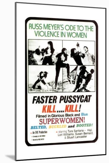 Faster, Pussycat! Kill! Kill!, Tura Satana, 1965-null-Mounted Giclee Print