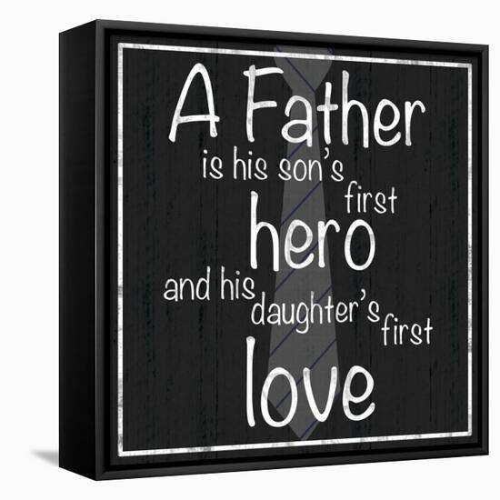 Father Hero-Lauren Gibbons-Framed Stretched Canvas