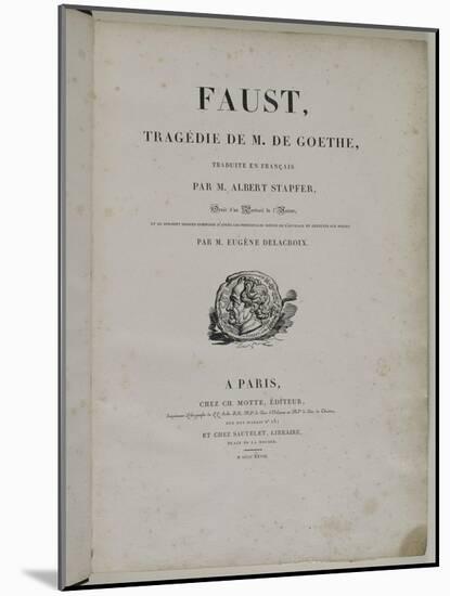 Faust de Goethe, exemplaire ayant appartenu à Delacroix-null-Mounted Giclee Print