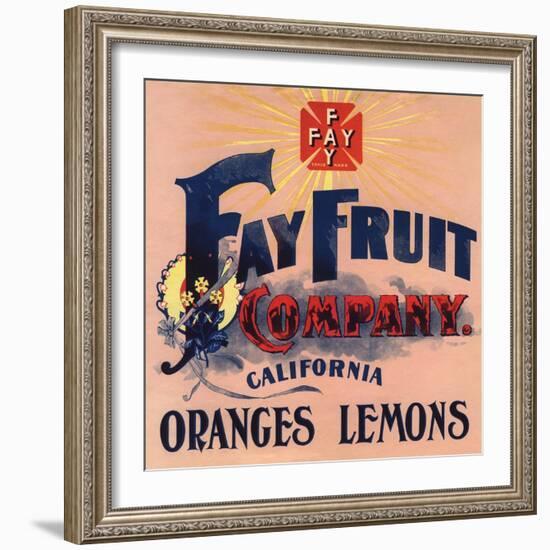 Fay Fruit Company Brand - California - Citrus Crate Label-Lantern Press-Framed Art Print