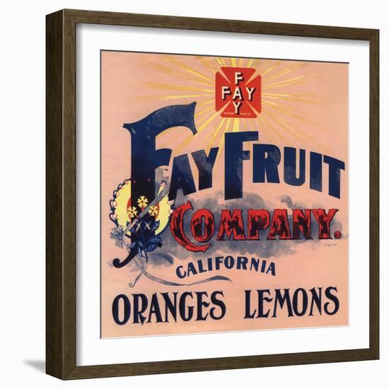 Fay Fruit Company Brand - California - Citrus Crate Label-Lantern Press-Framed Art Print