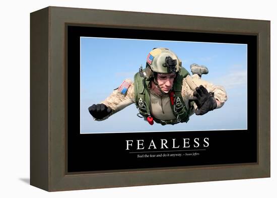 Fearless: Inspirational Quote and Motivational Poster-null-Framed Premier Image Canvas
