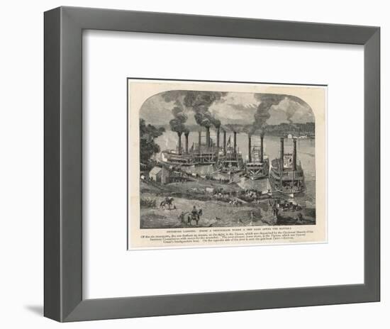 Federal Steamboats at Pittsburgh Landing are Used by Major General Grant as His Headquarters-null-Framed Art Print