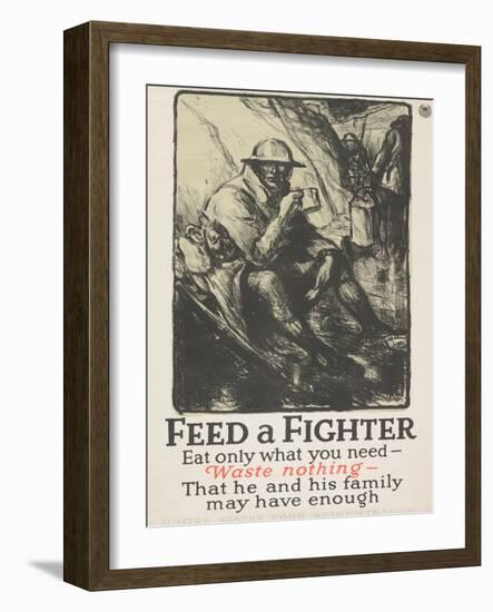 "Feed a Fighter: Eat Only What You Need--Waste Nothing" Poster, 1918-Wallace Morgan-Framed Giclee Print