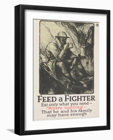 "Feed a Fighter: Eat Only What You Need--Waste Nothing" Poster, 1918-Wallace Morgan-Framed Giclee Print