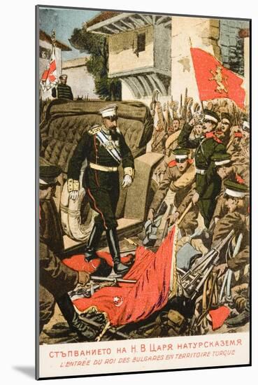 Ferdinand I, King of Bulgaria Entering Seized Turkish Territory-null-Mounted Giclee Print
