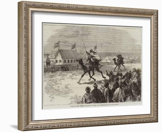 Fetes of the Viceroy of Egypt at Cairo, the Dromedary-Race-null-Framed Giclee Print