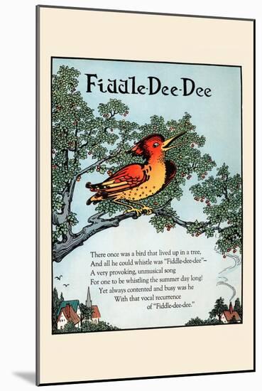 Fiddle Dee Dee-Eugene Field-Mounted Art Print