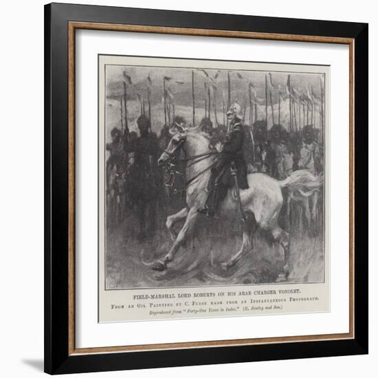 Field-Marshal Lord Roberts on His Arab Charger Vonolet-Charles Wellington Furse-Framed Giclee Print