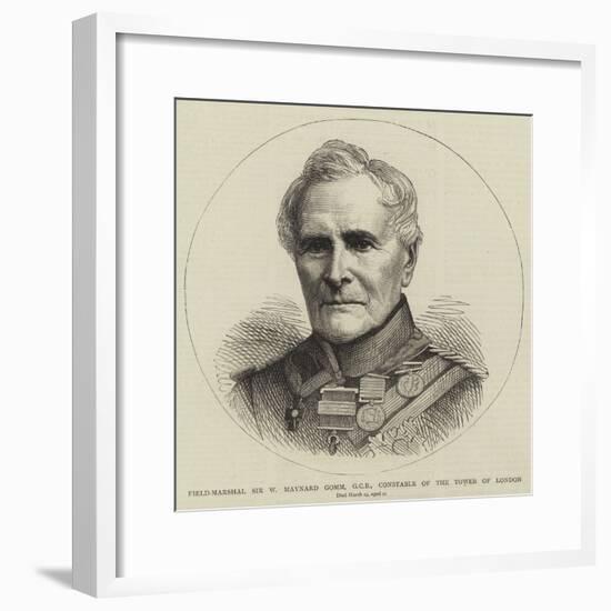 Field-Marshal Sir W Maynard Gomm, Gcb, Constable of the Tower of London-null-Framed Giclee Print