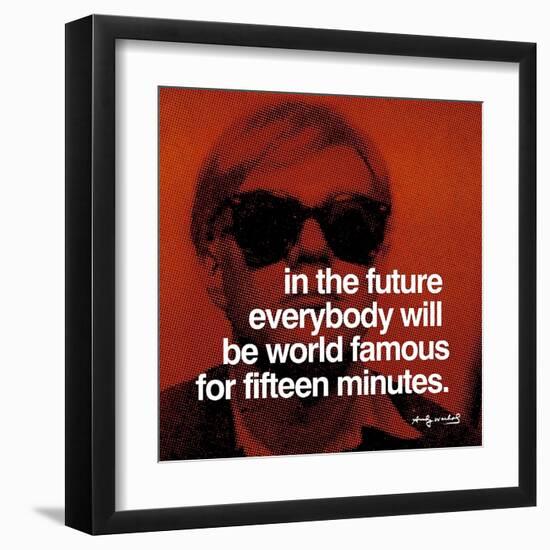 Fifteen Minutes-null-Framed Art Print