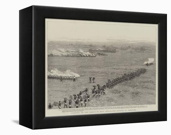 Fighting on the Gambia in West Africa, the Capture of Toniataba-null-Framed Premier Image Canvas