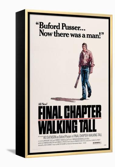 Final Chapter: Walking Tall-null-Framed Stretched Canvas