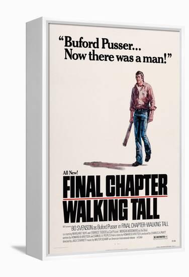 Final Chapter: Walking Tall-null-Framed Stretched Canvas