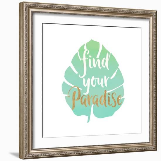 Find Your Paradise-Bella Dos Santos-Framed Art Print