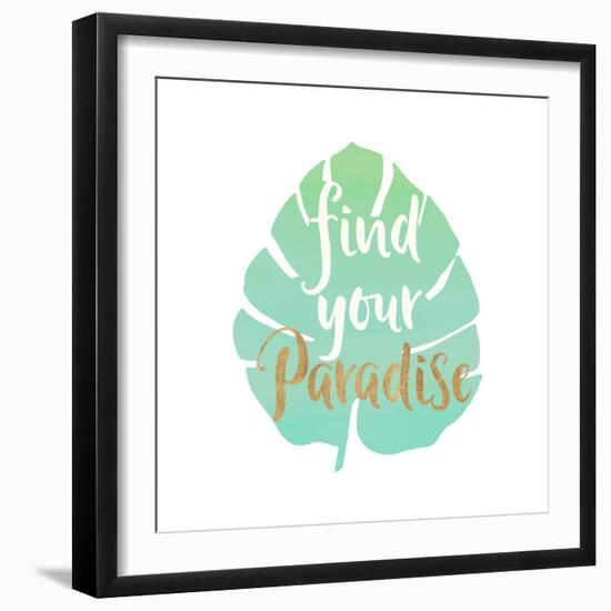 Find Your Paradise-Bella Dos Santos-Framed Art Print