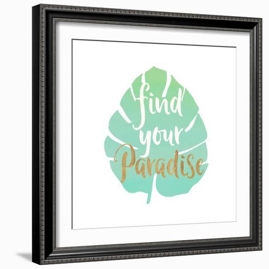 Find Your Paradise-Bella Dos Santos-Framed Art Print