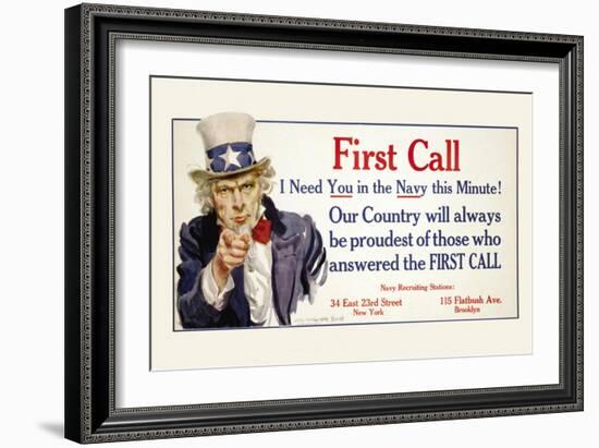 First Call, I Need You in the Navy, c.1917-James Montgomery Flagg-Framed Art Print