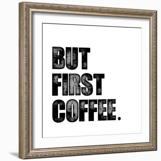 First Coffee-Erin Clark-Framed Giclee Print