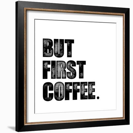 First Coffee-Erin Clark-Framed Giclee Print