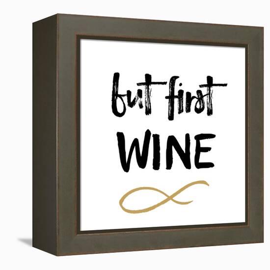 First Wine-Erin Clark-Framed Premier Image Canvas